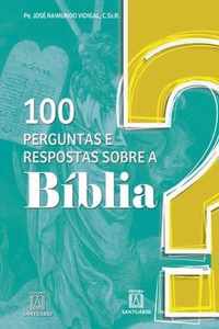 100 perguntas e respostas sobre a Bíblia