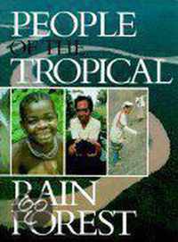 People of the Tropical Rain Forest