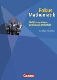 Fokus Mathematik 10. Schuljahr Schülerbuch. Gymnasium Nordrein-Westfalen