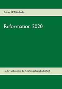 Reformation 2020