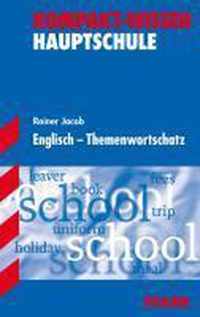 Kompakt-Wissen Hauptschule. Englisch ¿ Themenwortschatz