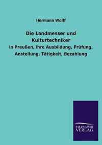 Die Landmesser und Kulturtechniker