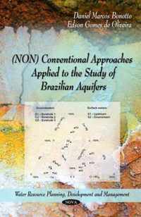 (NON) Conventional Approaches Applied to the Study of Brazilian Aquifers