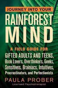 Journey Into Your Rainforest Mind