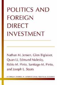 Politics and Foreign Direct Investment