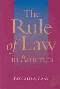 The Rule of Law in America