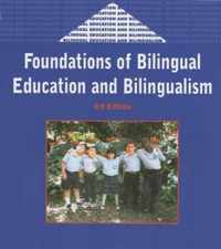 Foundations (3rd Ed.) of Bilingual Education and Bilingualism