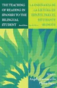 The Teaching of Reading in Spanish to the Bilingual Student