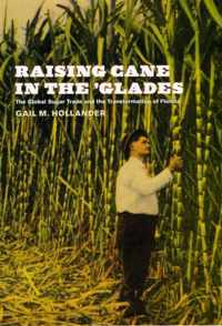 Raising Cane in the 'Glades