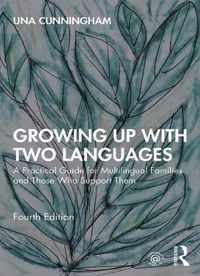 Growing Up with Two Languages