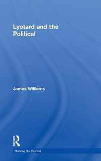 Lyotard and the Political