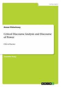 Critical Discourse Analysis and Discourse of Power