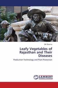 Leafy Vegetables of Rajasthan and Their Diseases