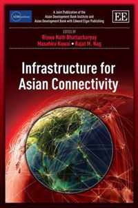 Infrastructure for Asian Connectivity