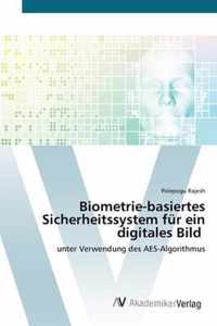 Biometrie-basiertes Sicherheitssystem fur ein digitales Bild