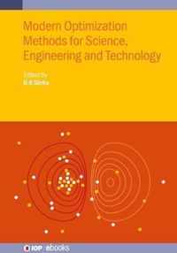 Modern Optimization Methods for Science, Engineering and Technology