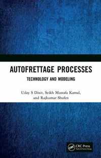 Autofrettage Processes