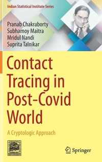 Contact Tracing in Post Covid World