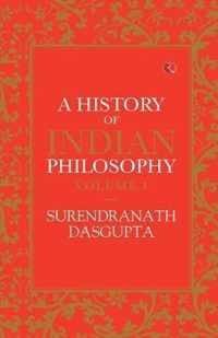 A HISTORY OF INDIAN PHILOSOPHY