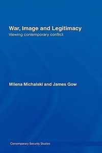 War, Image and Legitimacy