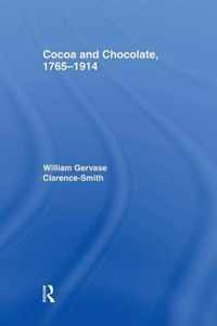 Cocoa and Chocolate, 1765-1914