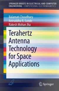 Terahertz Antenna Technology for Space Applications