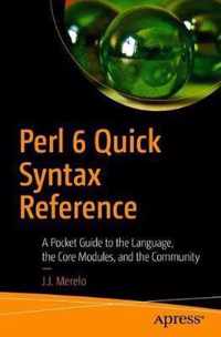 Perl 6 Quick Syntax Reference