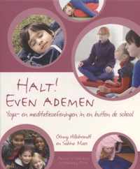 Halt! even ademen