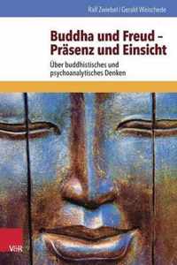 Buddha Und Freud - Prasenz Und Einsicht