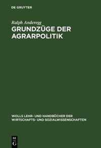 Grundzuge der Agrarpolitik