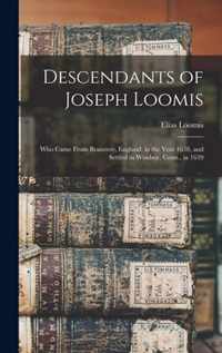 Descendants of Joseph Loomis