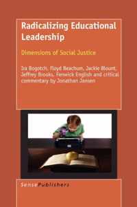 Radicalizing Educational Leadership