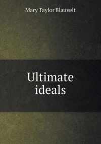 Ultimate ideals