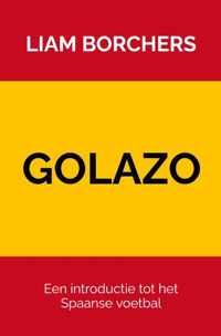 Golazo - Liam Borchers - Paperback (9789464482263)