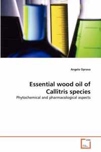 Essential wood oil of Callitris species