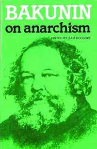 Bakunin On Anarchism