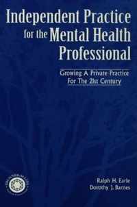 Independant Practice for the Mental Health Professional