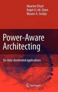 Power-Aware Architecting