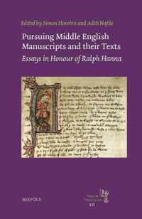 Pursuing Middle English Manuscripts and Their Texts