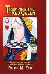 Trumping the Red Queen