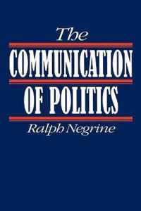 The Communication of Politics