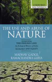 The Use And Abuse Of Nature