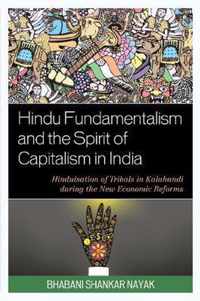 Hindu Fundamentalism and the Spirit of Capitalism in India