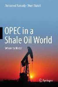 Opec In A Shale Oil World