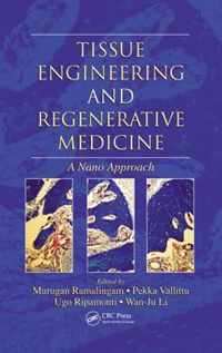 Tissue Engineering and Regenerative Medicine