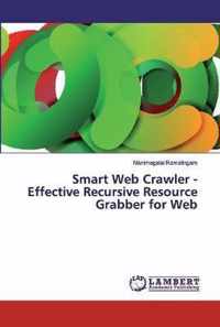 Smart Web Crawler - Effective Recursive Resource Grabber for Web