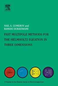 Fast Multipole Methods for the Helmholtz Equation in Three Dimensions