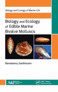 Biology and Ecology of Edible Marine Bivalve Molluscs