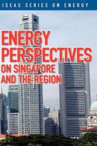 Energy Perspectives on Singapore and the Region