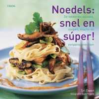 Noedels: snel en súper!